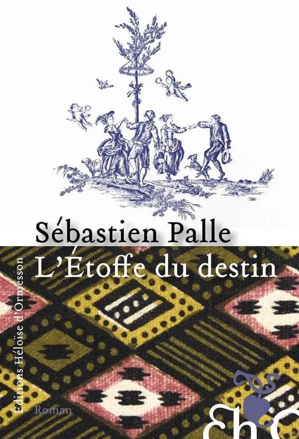 L'étoffe du destin : roman