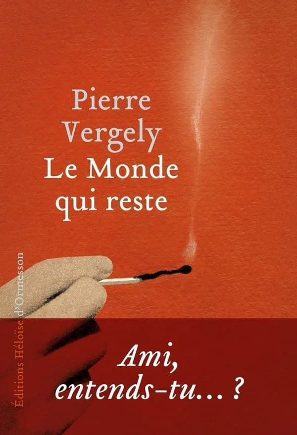 Le monde qui reste : roman