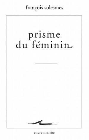 Prisme du féminin