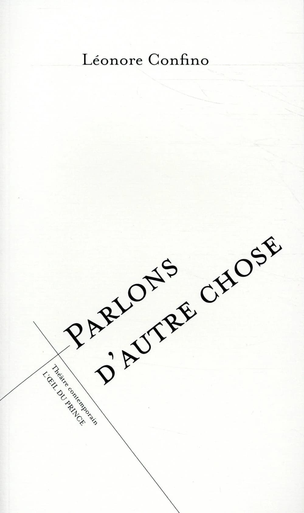 Parlons d'autre chose