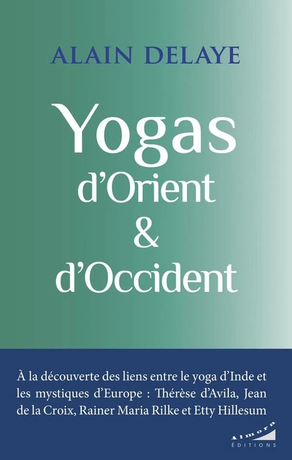 Yogas d'Orient & d'Occident