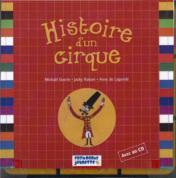 Histoire d'un cirque