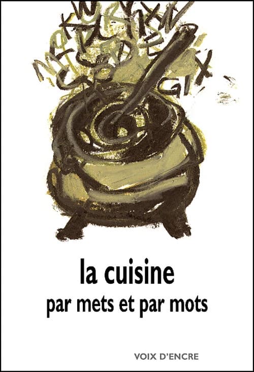 La cuisine par mets et par mots