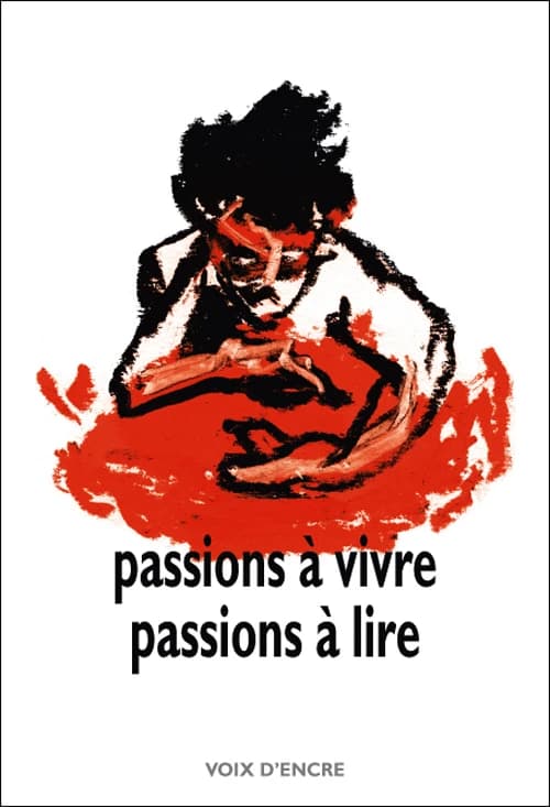 Passions à vivre, passions à lire