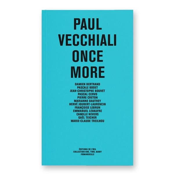Paul Vecchiali : once more