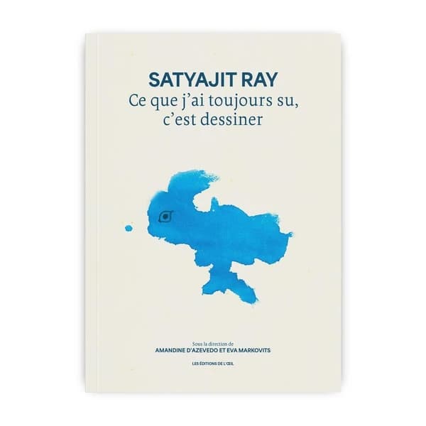 Satyajit Ray : Ce que j'ai toujours su, c'est dessiner