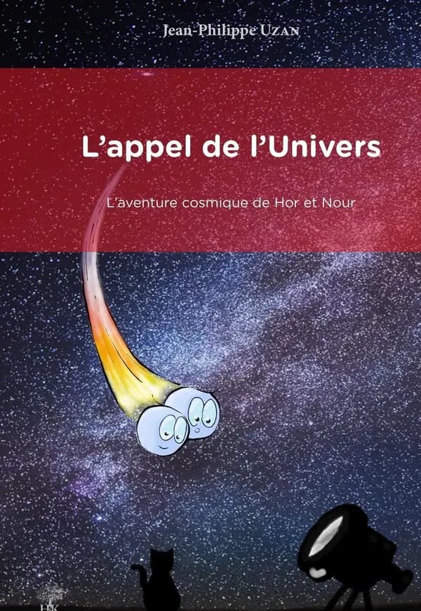 L'appel de l'Univers : L'aventure cosmique de Hor et Nour