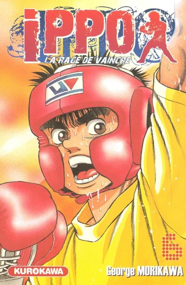 Ippo : la rage de vaincre. 6
