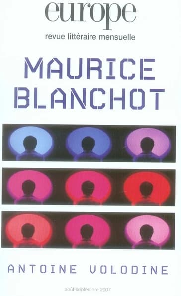 Revue Europe n.940 : Maurice Blanchot ; Antoine Volodine