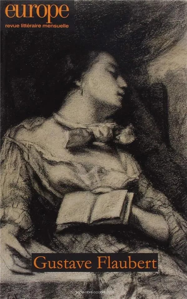 Revue Europe n.1073 : 1074 ; Gustave Flaubert