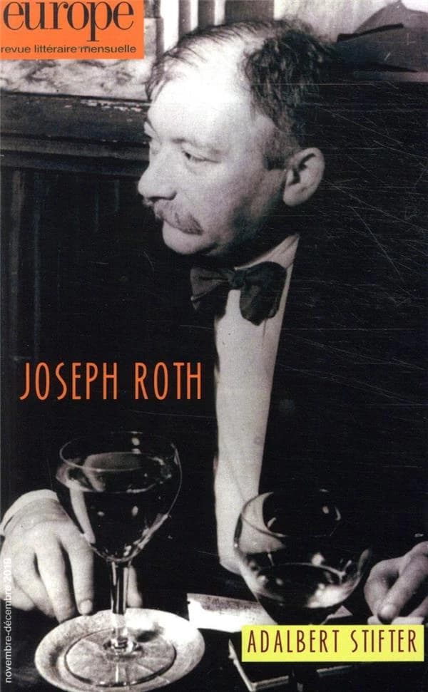 Revue Europe n.1087-1088 : novembre-décembre 2019 ; Joseph Roth ; Adalbert Stifter