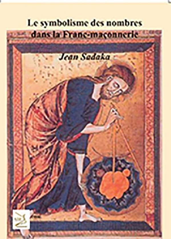 Le symbolisme des nombres dans la franc-maçonnerie