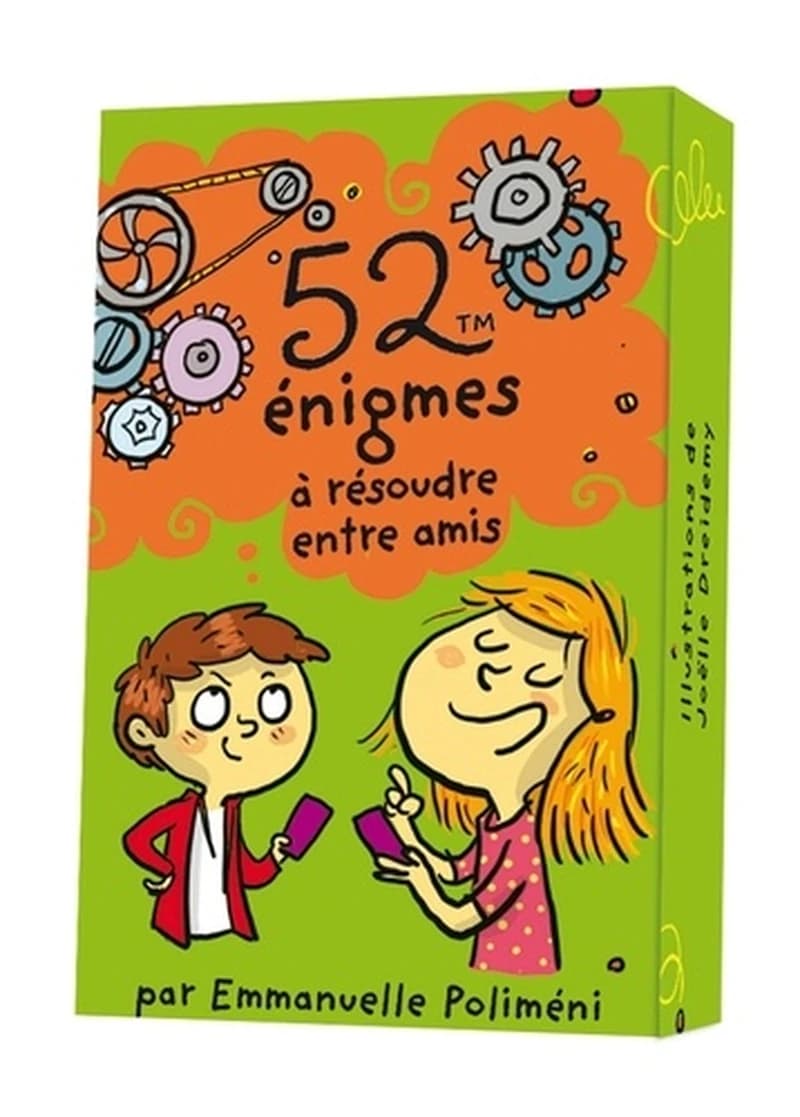 52 énigmes à résoudre entre amis : [Carte à jouer]