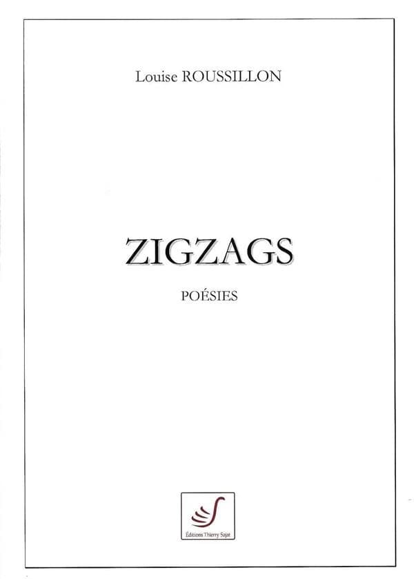 Zigzags : poésies