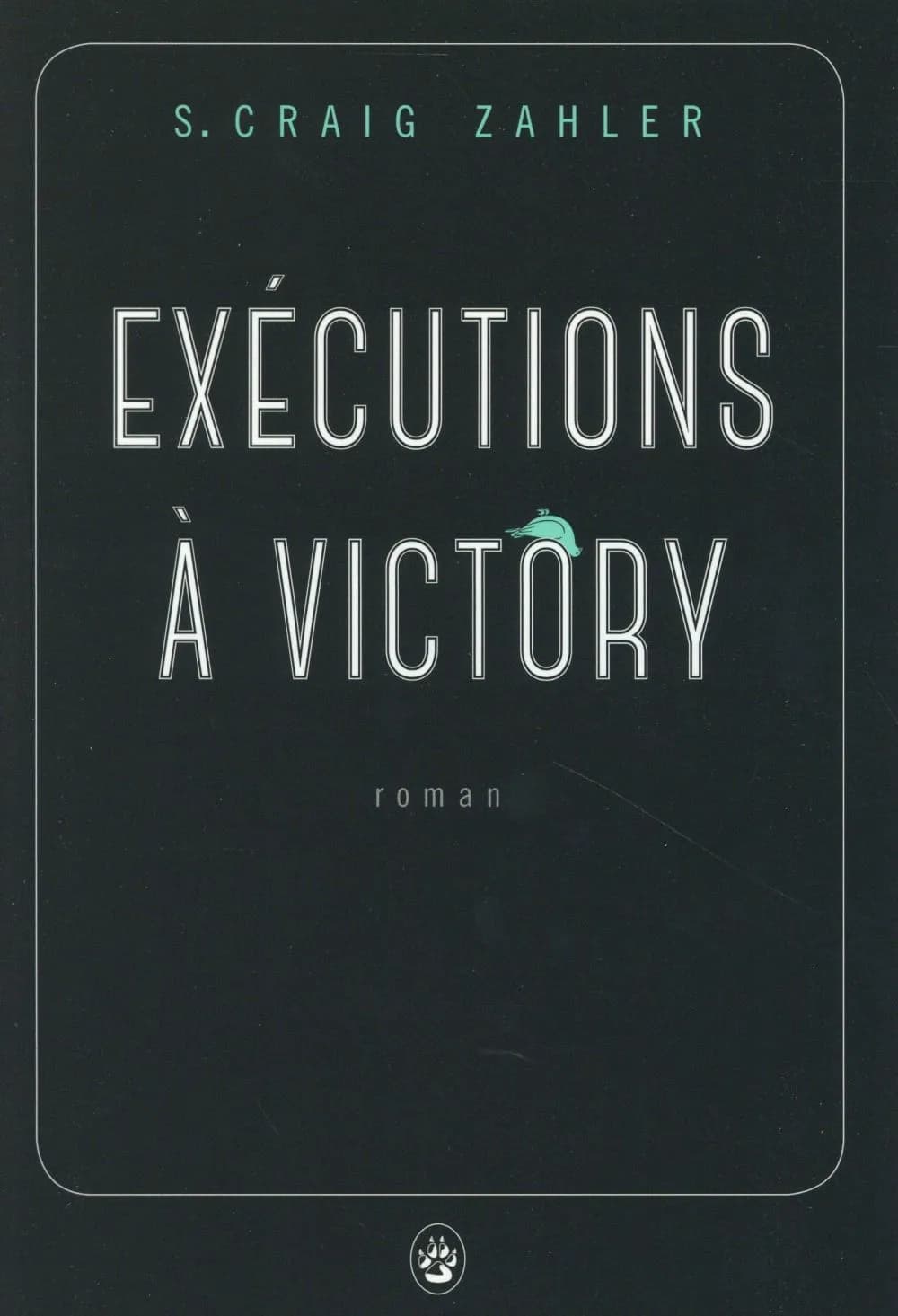 Exécutions à Victory : roman