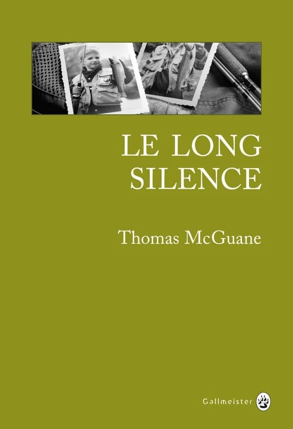 Le long silence : une vie à la pêche