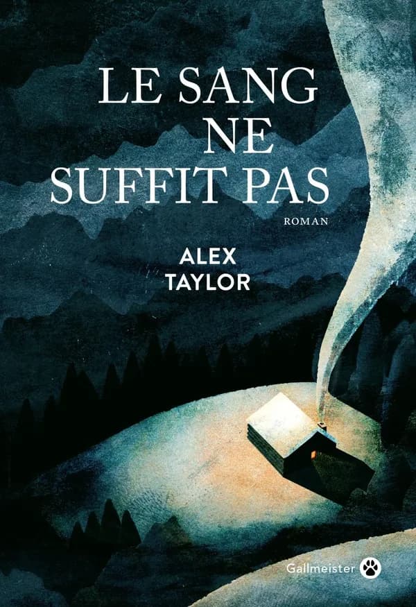 Le sang ne suffit pas : roman