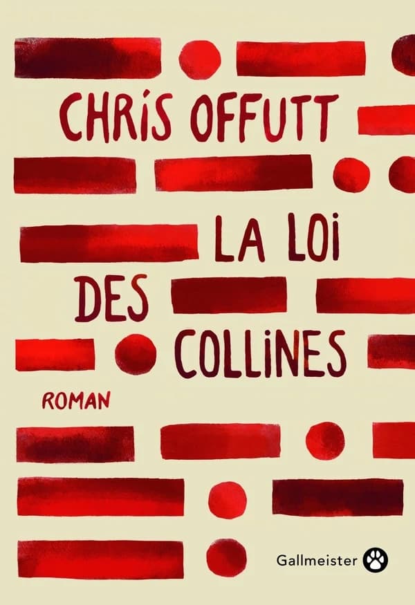 La loi des collines : roman