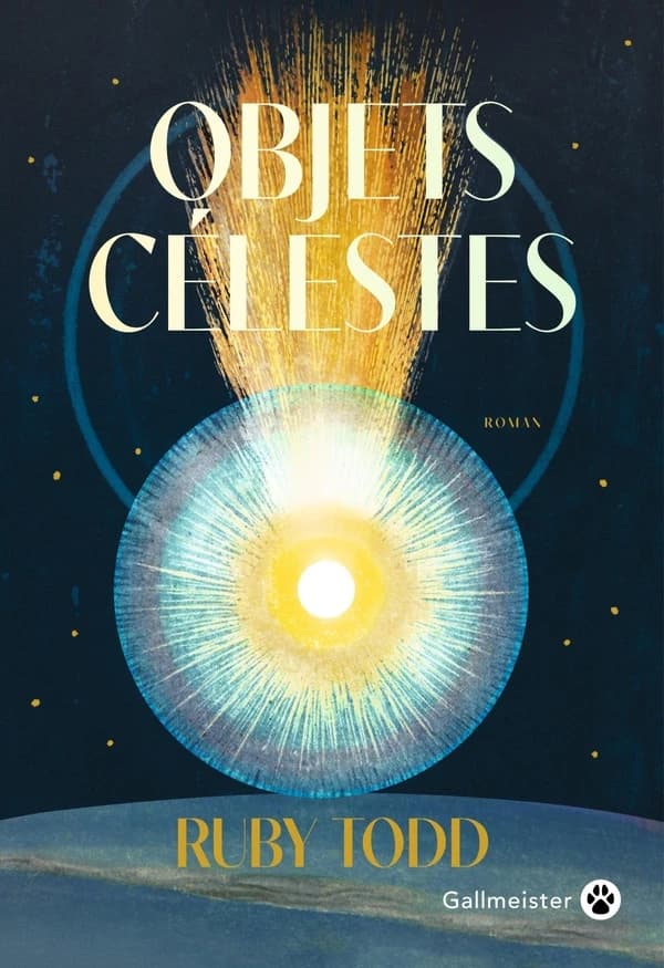 Objets célestes : roman
