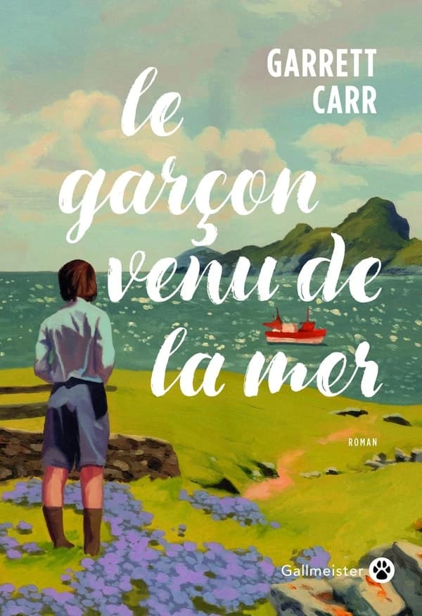 Le garçon venu de la mer : roman