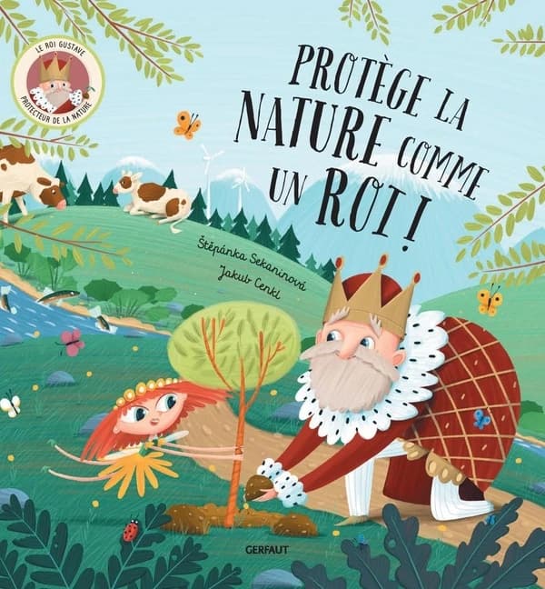 Protège la nature comme un roi !