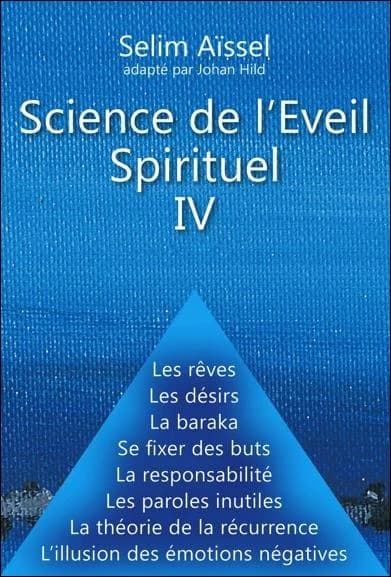 Science de l'éveil spirituel IV