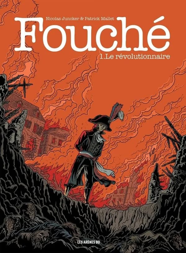 Fouché. 1, Le révolutionnaire