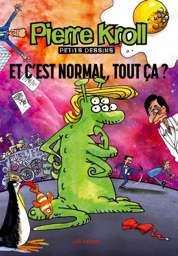 Et c'est normal, tout ça ? Petits dessins 2017