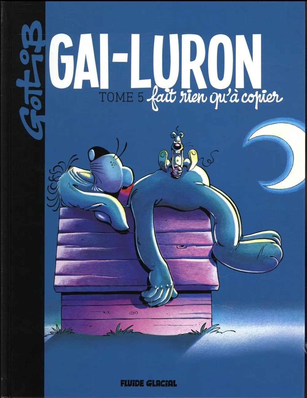 Gai-luron fait rien qu'à copier