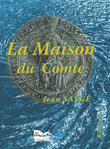 La maison du Comte : roman