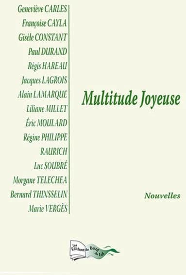 Multitude joyeuse : nouvelles