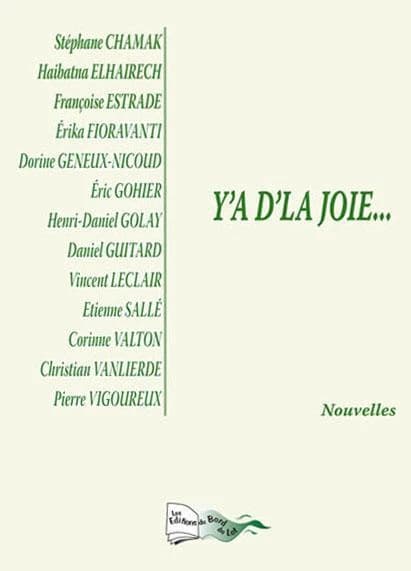 Y a d'la joie ! : nouvelles