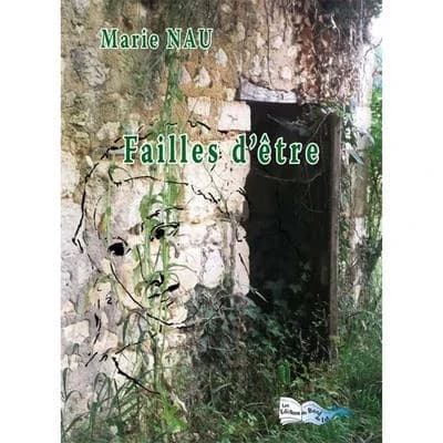 Failles d'être : roman