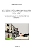 Lambesc sous l'ancien régime (1692-1789) ; une principauté de Provence oubliée
