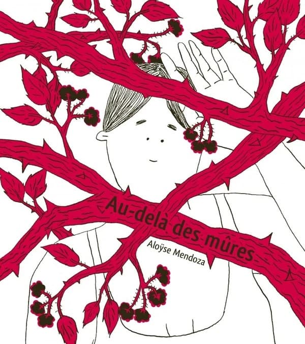 Au-delà des mûres