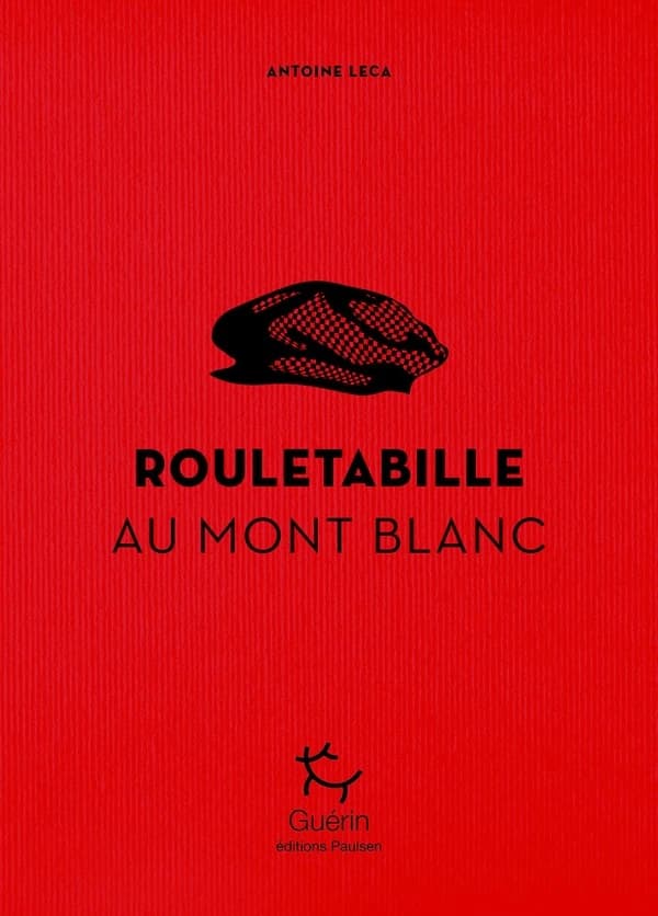 Rouletabille au Mont Blanc