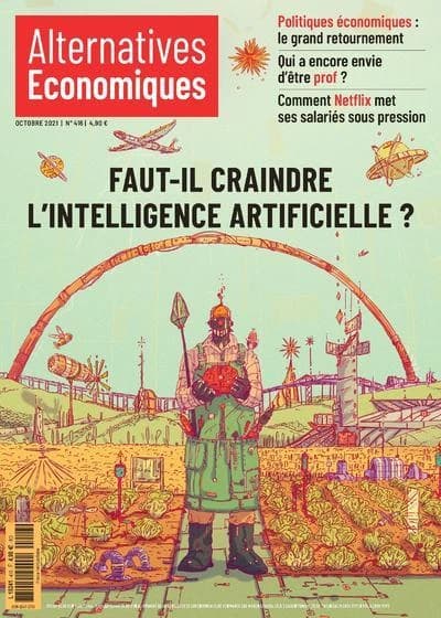 ALTERNATIVES ECONOMIQUES n.416 : faut-il craindre l'intelligence artificielle (octobre 2021)