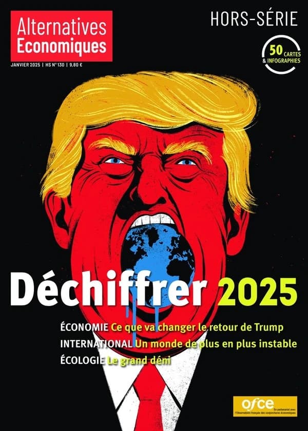 Alternatives économiques Hors-Série n.130 : Déchiffrer 2025