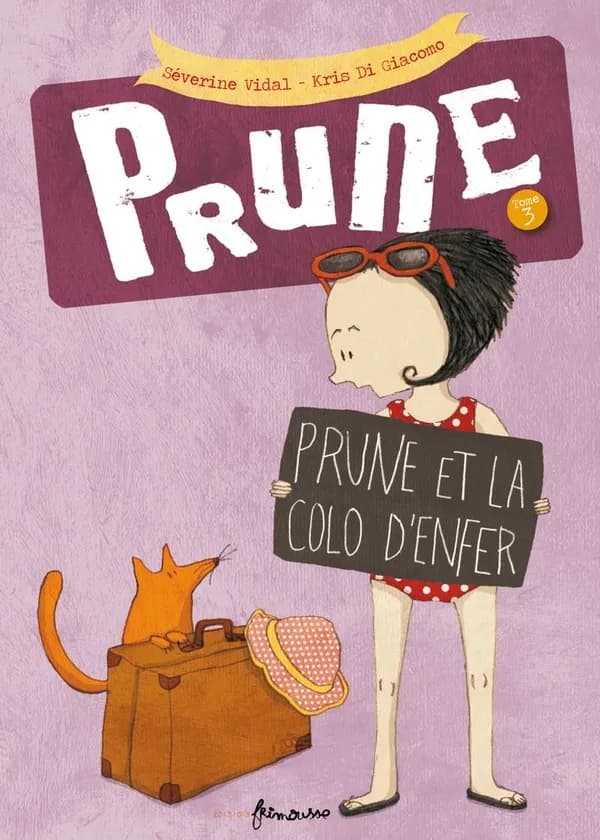 Prune et la colo d'enfer