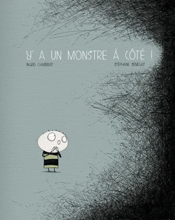 Y'a un monstre à côté