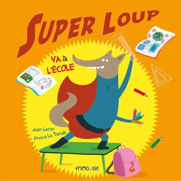 Super loup va à l'école