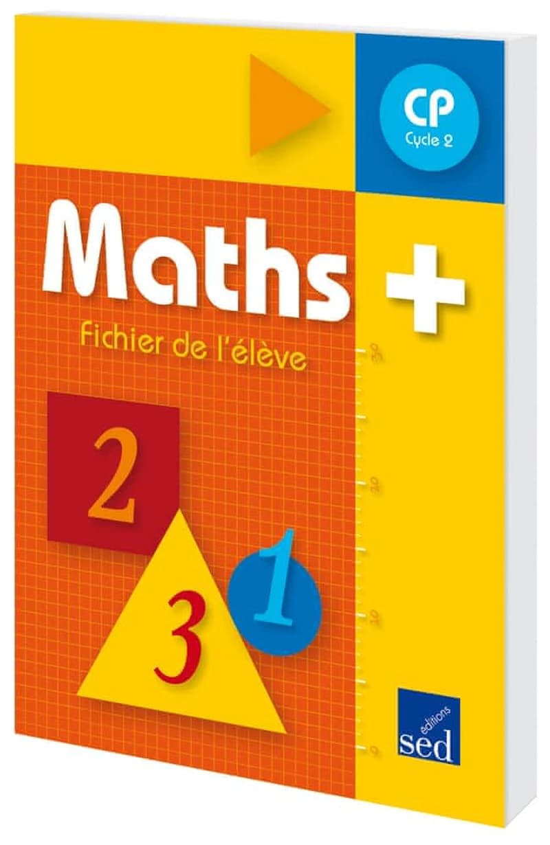 MATHS+CP EDITION 2009-FICHIER DE L'ELEVE