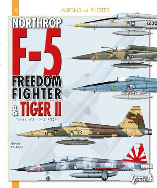 Northrop F-5 du Freedom Fighter au Tiger II, 1954-2012