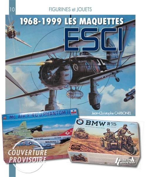 Les maquettes ESCI : 1967-2000