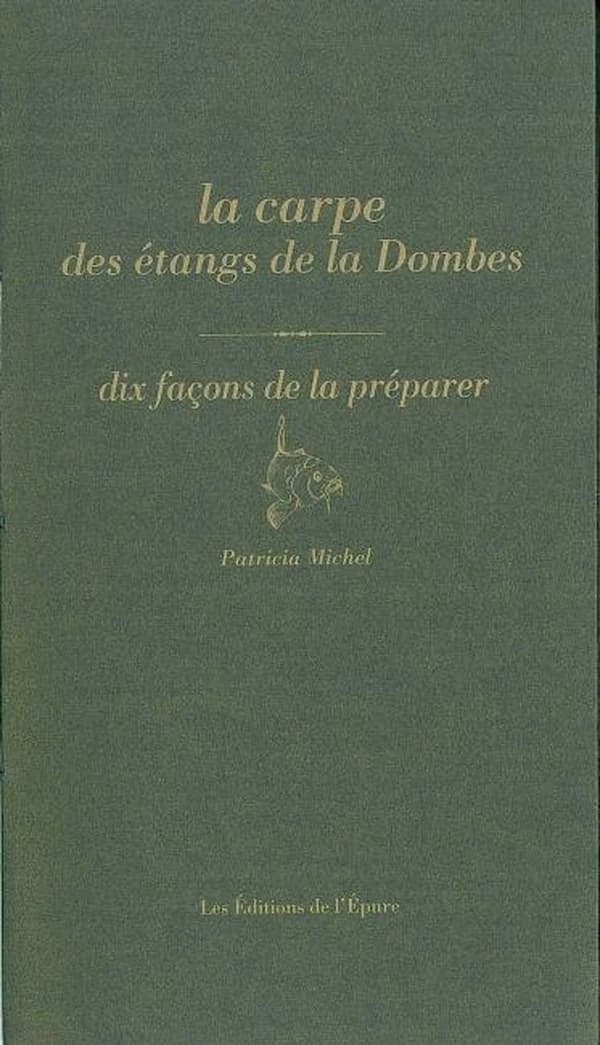 La carpe des étangs de la Dombes