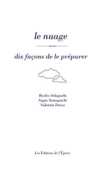 Le nuage : dix façons de le préparer