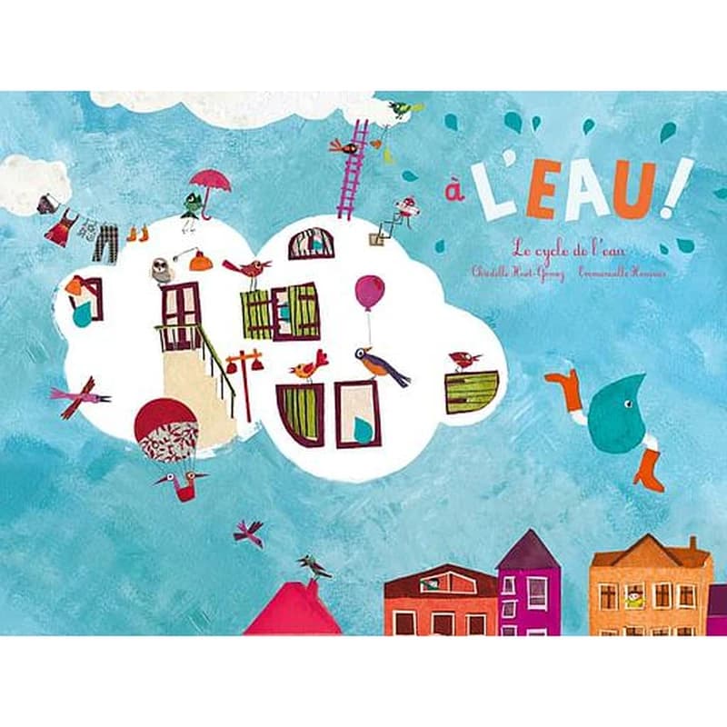 à l'eau ! le cycle de l'eau