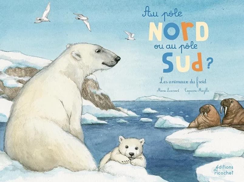 Au pôle Nord ou au pôle Sud ? : les animaux du froid