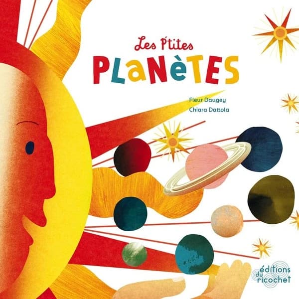 Les p'tites planètes (2e éd.) Fleur Daugey, Chiara Dattola
