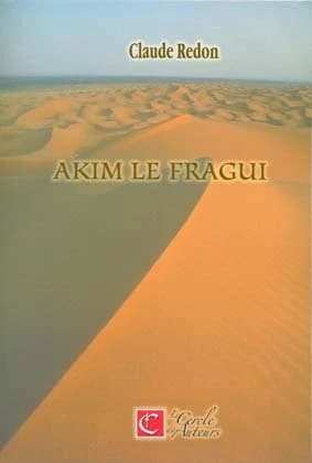 Akim le Fragui